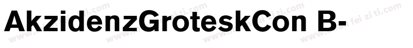 AkzidenzGroteskCon B字体转换